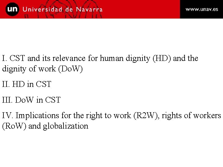I. CST and its relevance for human dignity (HD) and the dignity of work