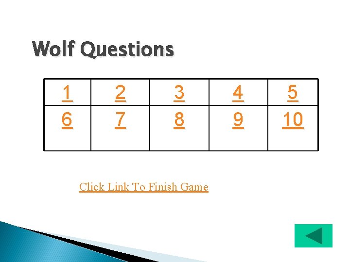 Wolf Questions 1 6 2 7 3 8 Click Link To Finish Game 4