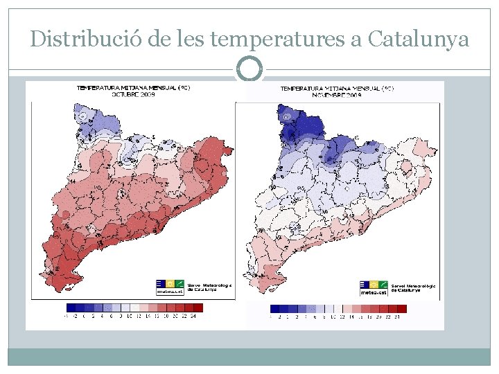 Distribució de les temperatures a Catalunya 