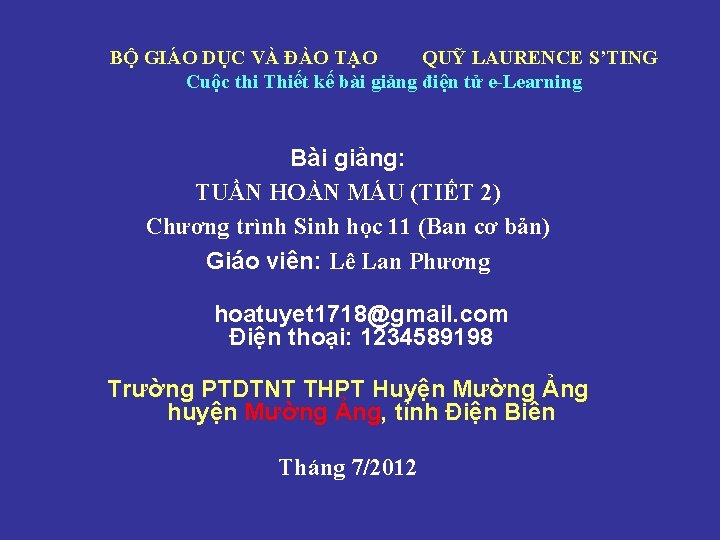 BỘ GIÁO DỤC VÀ ĐÀO TẠO QUỸ LAURENCE S’TING Cuộc thi Thiết kế bài