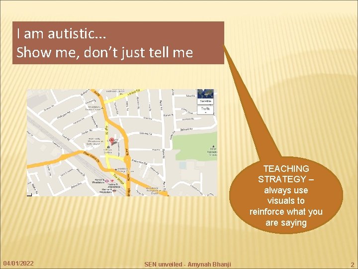 I am autistic. . . Show me, don’t just tell me TEACHING STRATEGY –