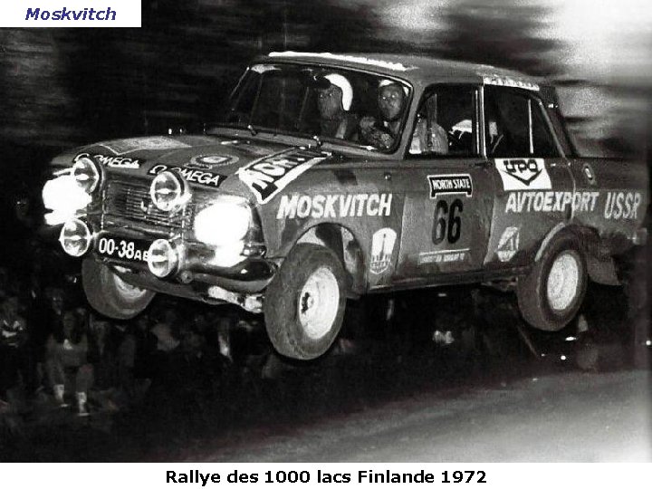 Moskvitch Rallye des 1000 lacs Finlande 1972 
