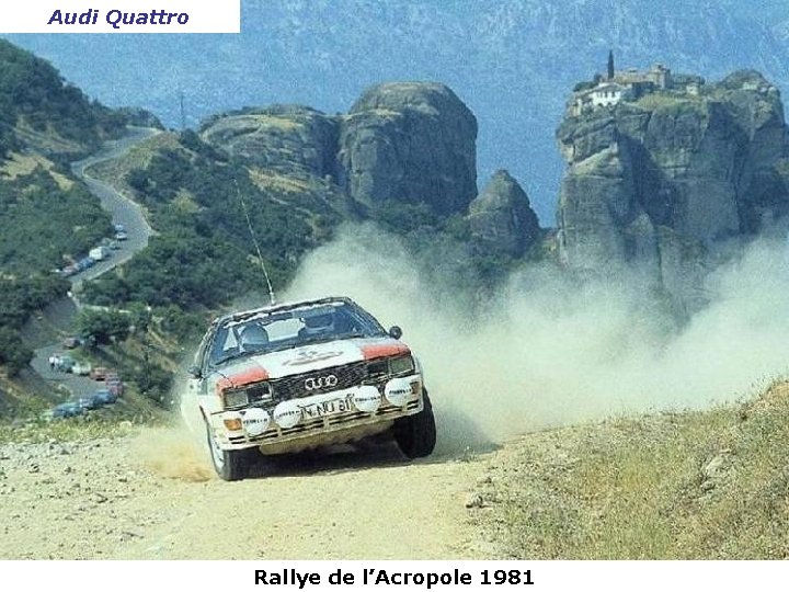 Audi Quattro Rallye de l’Acropole 1981 