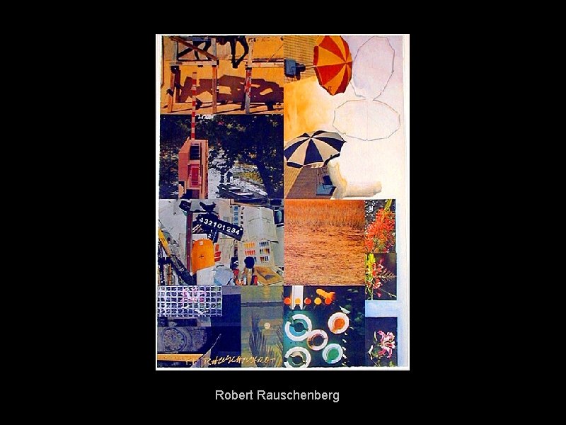 Robert Rauschenberg 