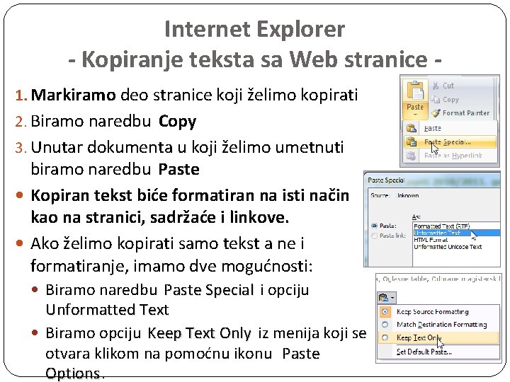 Internet Explorer - Kopiranje teksta sa Web stranice 1. Markiramo deo stranice koji želimo