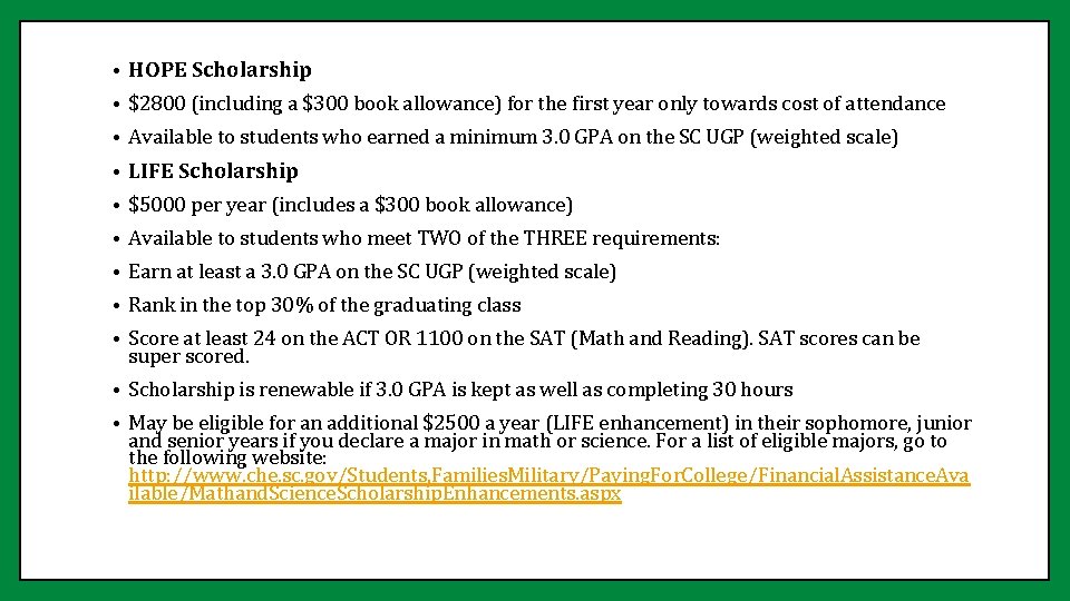  • HOPE Scholarship • $2800 (including a $300 book allowance) for the first