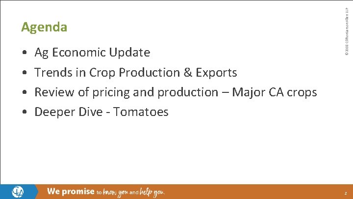  • • Ag Economic Update Trends in Crop Production & Exports Review of