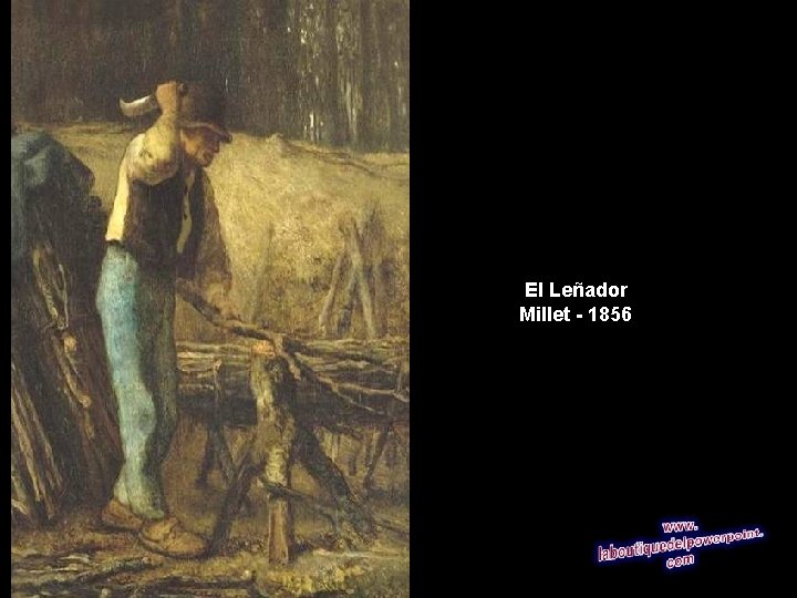 El Leñador Millet - 1856 