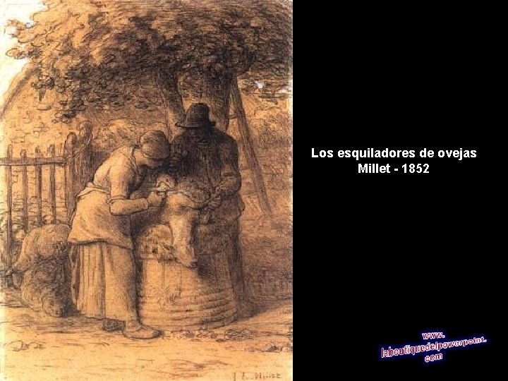 Los esquiladores de ovejas Millet - 1852 