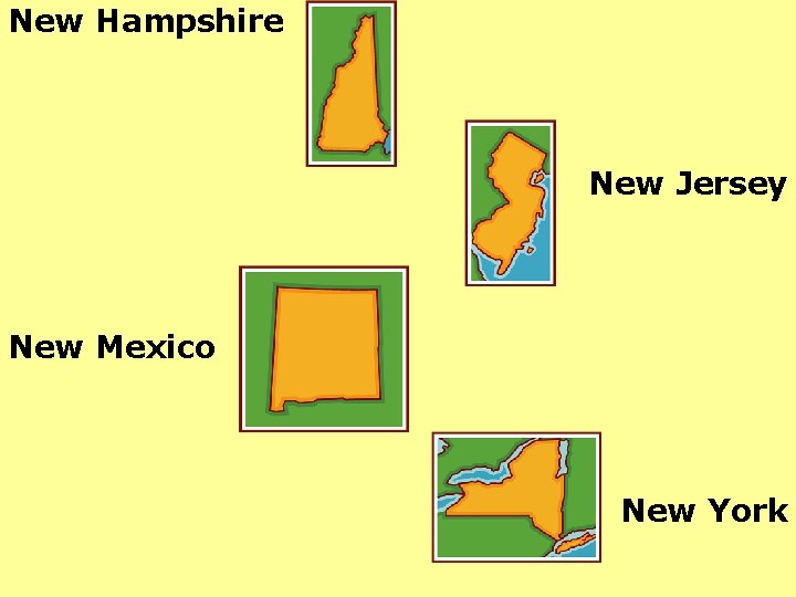 New Hampshire New Jersey New Mexico New York 