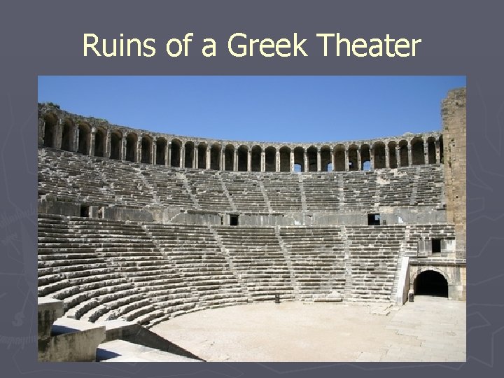 Ruins of a Greek Theater 
