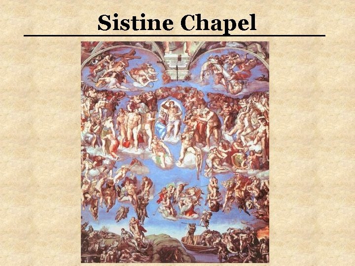 Sistine Chapel Sistine Chapel