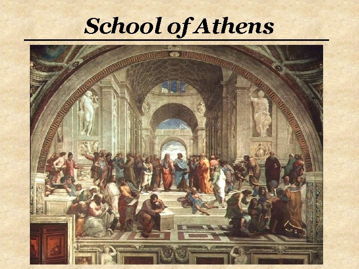 School of Athens School of Athens