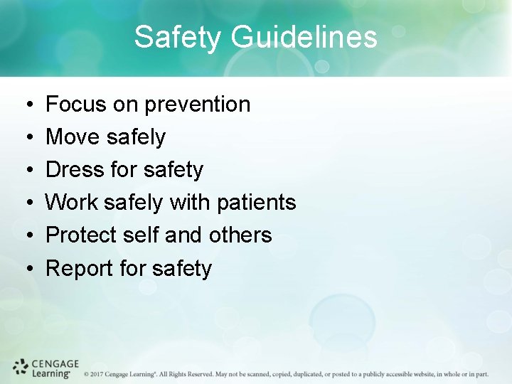 Safety Guidelines • • • Focus on prevention Move safely Dress for safety Work