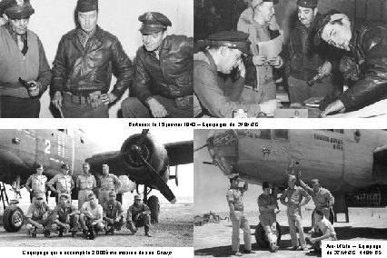Berteaux, le 15 janvier 1943 – Equipages du 310 h BG L’équipage qui a