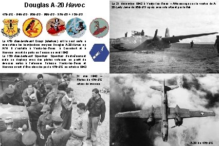 Douglas A-20 Havoc Le 21 décembre 1942 à Youks-les-Bains – Atterrissage sur le ventre