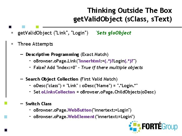 Thinking Outside The Box get. Valid. Object (s. Class, s. Text) § get. Valid.