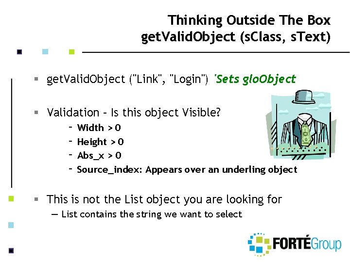 Thinking Outside The Box get. Valid. Object (s. Class, s. Text) § get. Valid.