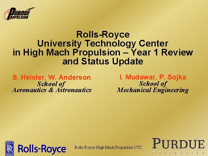 Rolls-Royce University Technology Center in High Mach Propulsion – Year 1 Review and Status