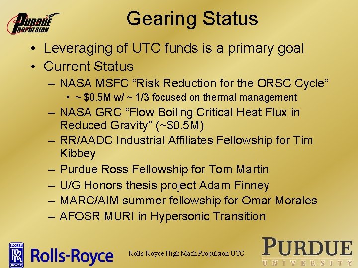 Gearing Status • Leveraging of UTC funds is a primary goal • Current Status