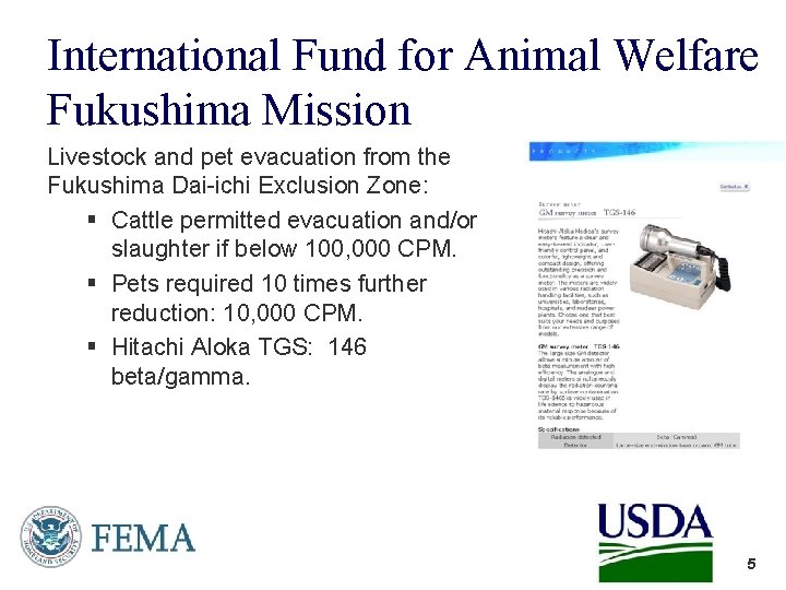 International Fund for Animal Welfare Fukushima Mission Livestock and pet evacuation from the Fukushima