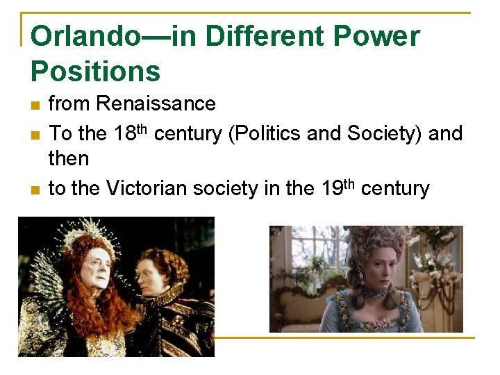 Orlando—in Different Power Positions n n n from Renaissance To the 18 th century Orlando—in Different Power Positions n n n from Renaissance To the 18 th century