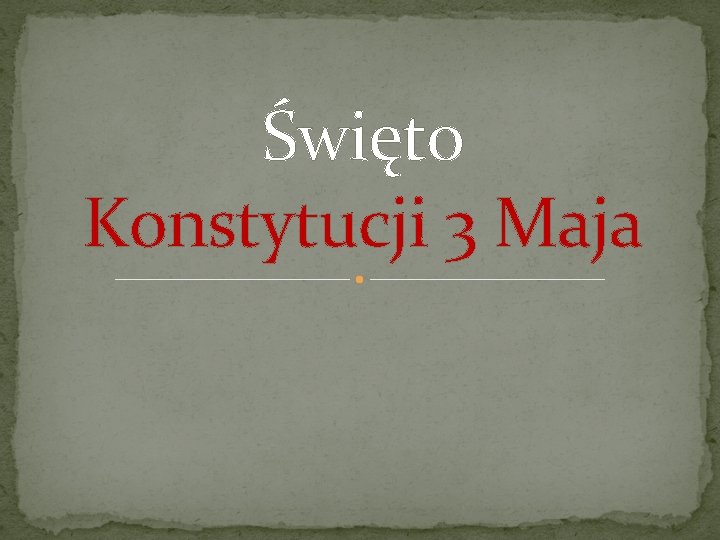 Święto Konstytucji 3 Maja 