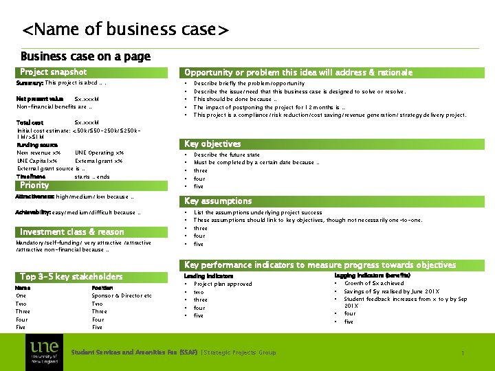 <Name of business case> Business case on a page Project snapshot Opportunity or problem