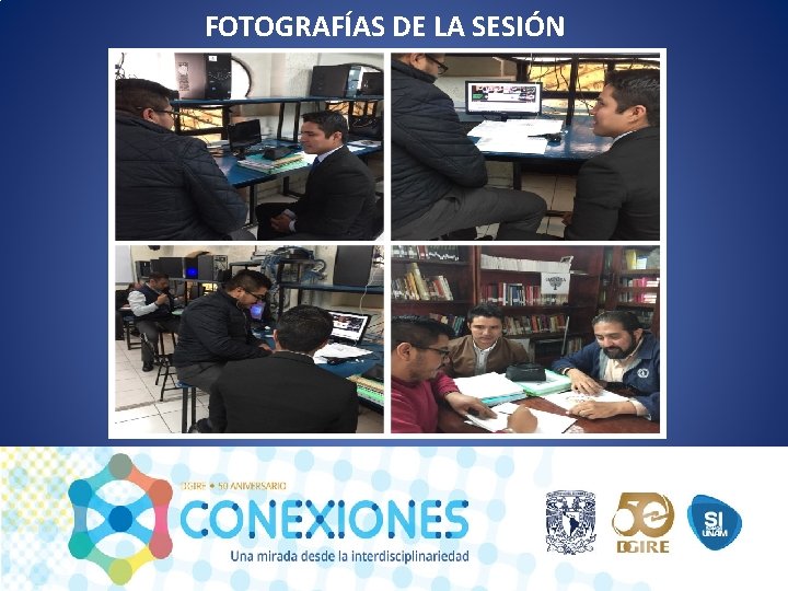 FOTOGRAFÍAS DE LA SESIÓN 