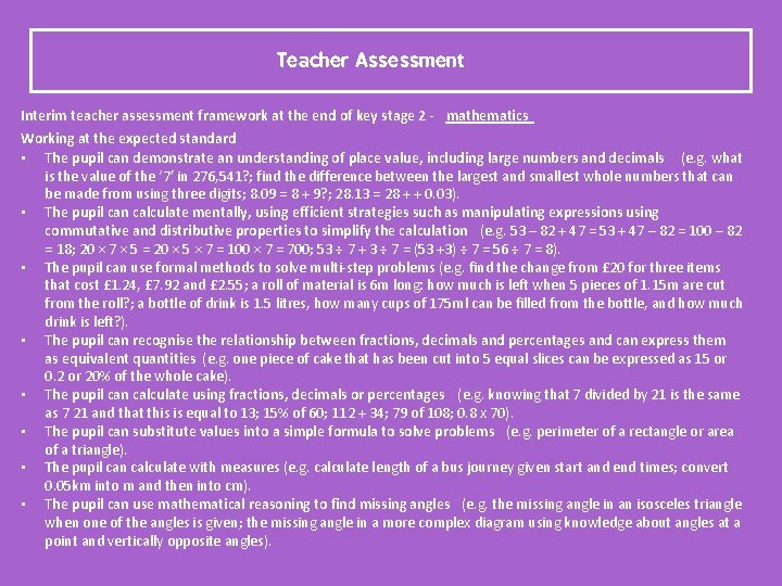 Teacher Assessment Interim teacher assessment framework at the end of key stage 2 -