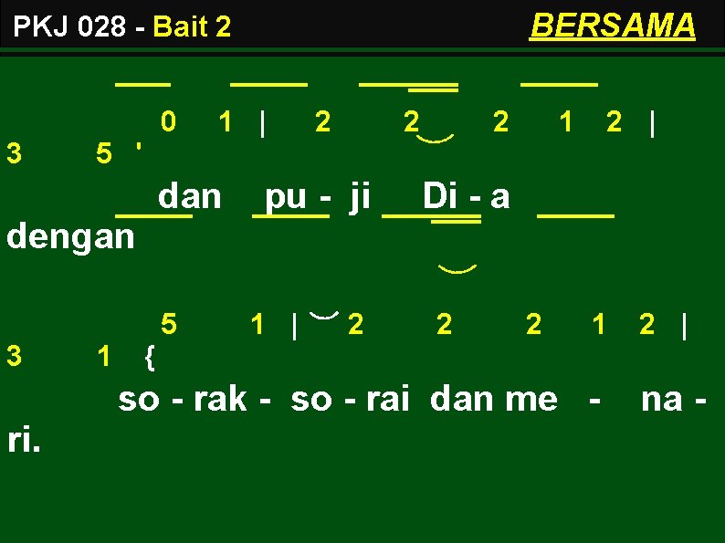 BERSAMA PKJ 028 - Bait 2 0 3 1 | 2 2 2 1