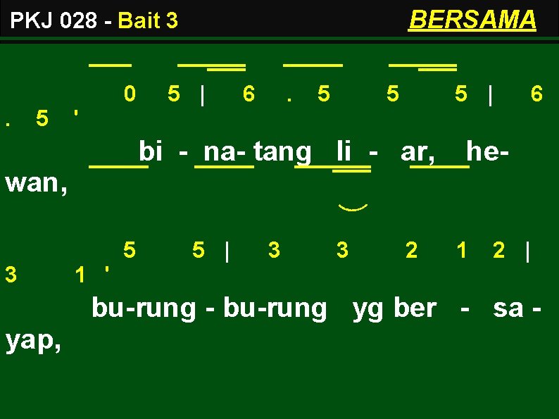 BERSAMA PKJ 028 - Bait 3 0. 5 5 | 6 . 5 5