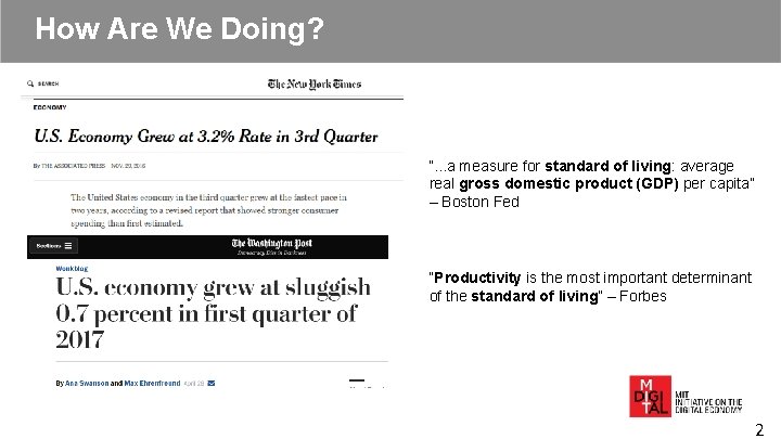 How Are We Doing? “. . . a measure for standard of living: average How Are We Doing? “. . . a measure for standard of living: average
