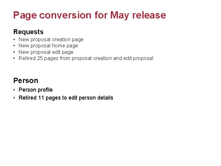 Page conversion for May release Requests • • New proposal creation page New proposal Page conversion for May release Requests • • New proposal creation page New proposal