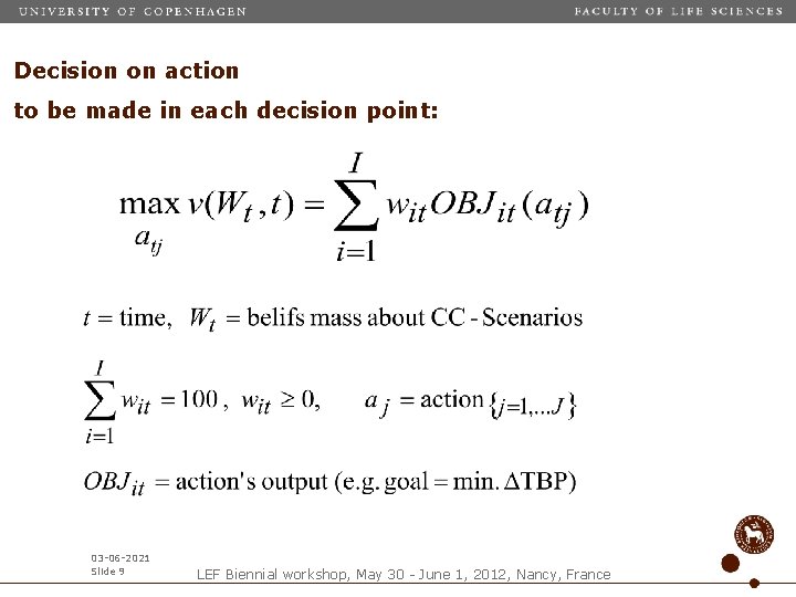 Decision on action to be made in each decision point: 03 -06 -2021 Slide