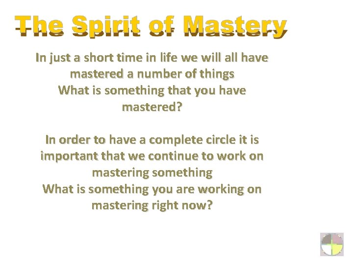 In just a short time in life we will all have mastered a number