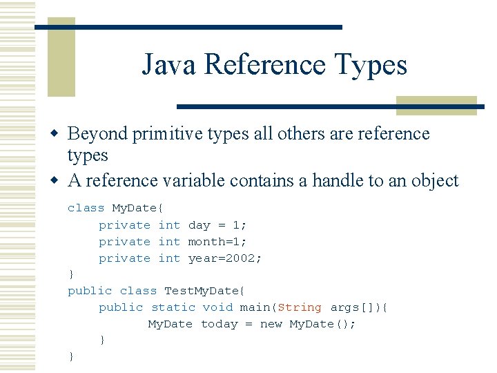java - reference types Images High Quality Grahic Identifiers Keywords and Types Objectives w w w