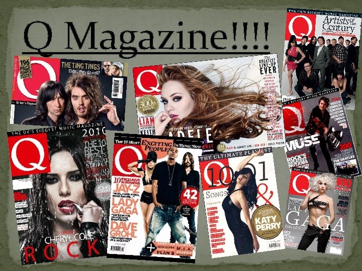 Q Magazine!!!! 