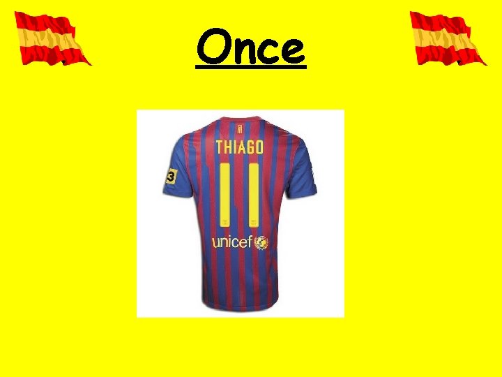 Once 