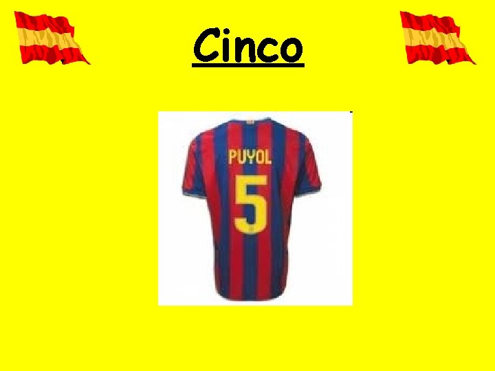 Cinco 