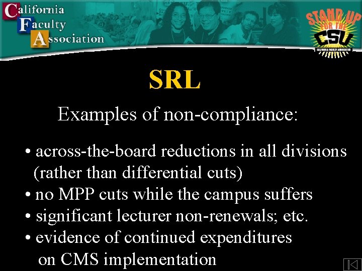 SRL Examples of non-compliance: • across-the-board reductions in all divisions (rather than differential cuts)