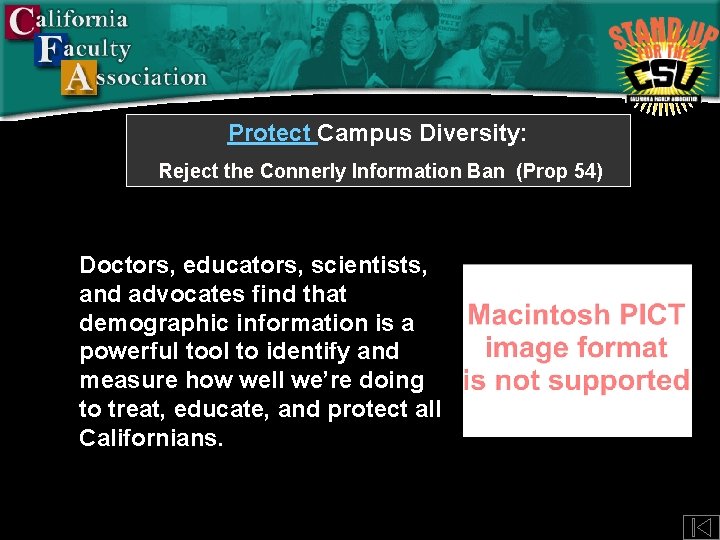 Protect Campus Diversity: Reject the Connerly Information Ban (Prop 54) Doctors, educators, scientists, and