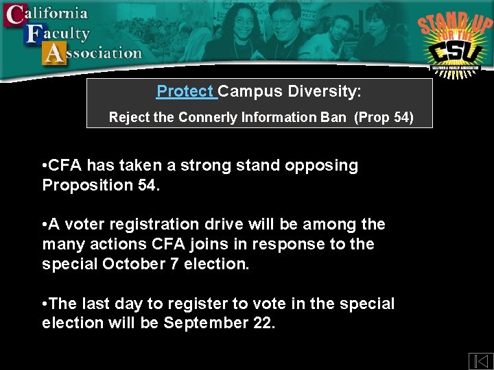 Protect Campus Diversity: Reject the Connerly Information Ban (Prop 54) • CFA has taken