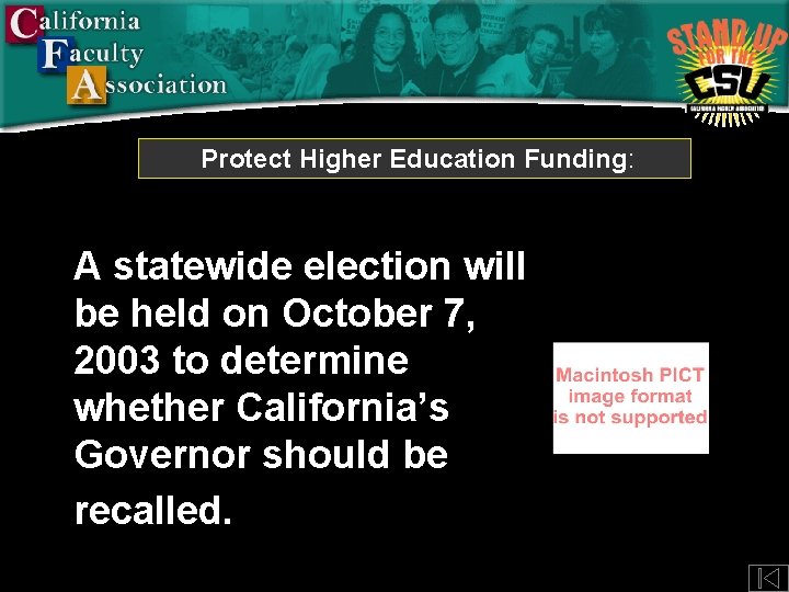 Protect Higher Education Funding: A statewide election will be held on October 7, 2003
