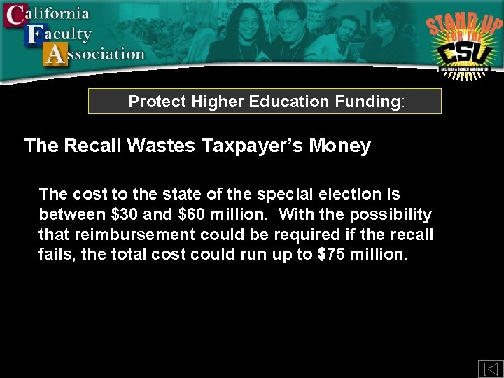Protect Higher Education Funding: The Recall Wastes Taxpayer’s Money The cost to the state