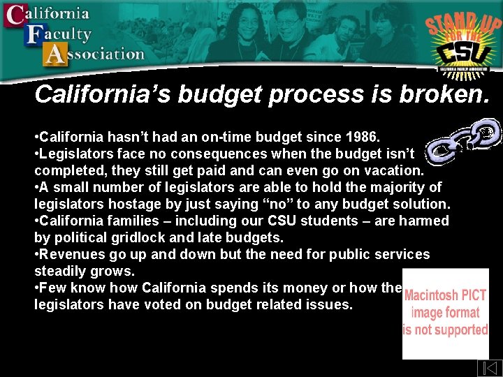 California’s budget process is broken. • California hasn’t had an on-time budget since 1986.