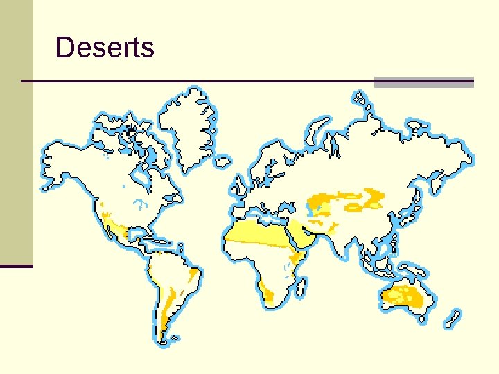 Deserts 
