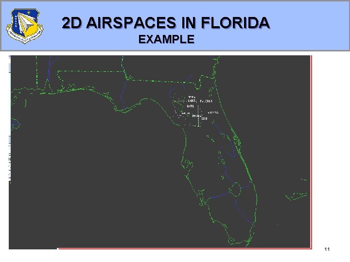 2 D AIRSPACES IN FLORIDA EXAMPLE 11 2 D AIRSPACES IN FLORIDA EXAMPLE 11