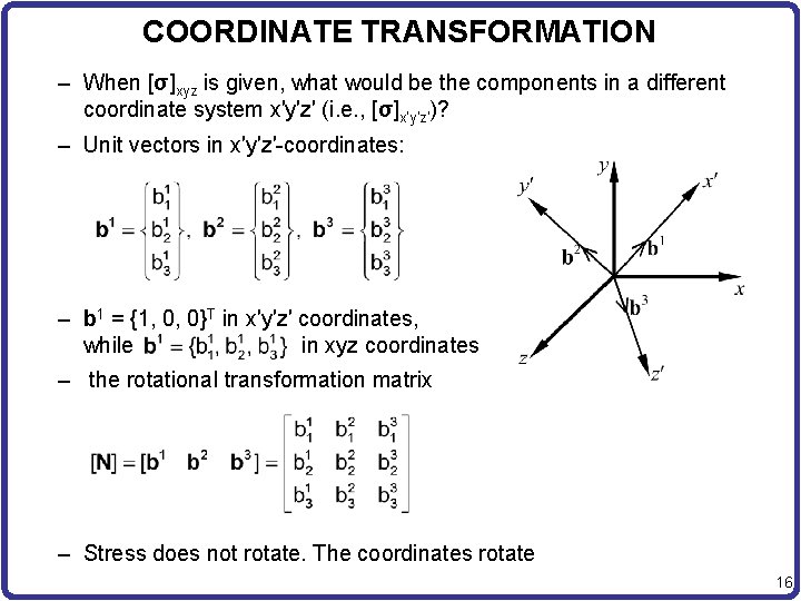 COORDINATE TRANSFORMATION – When [σ]xyz is given, what would be the components in a