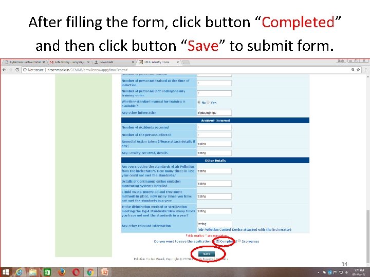 After filling the form, click button “Completed” and then click button “Save” to submit